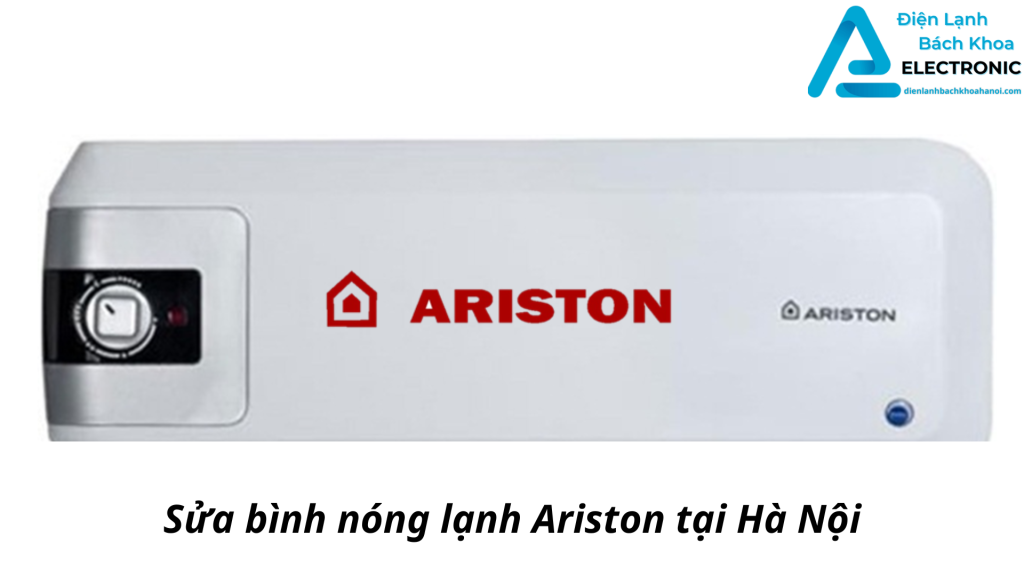 Sửa bình nóng lạnh Ariston tại Hà Nội