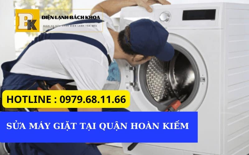 SỬA CHỮA MÁY GIẶT TẠI QUẬN HOÀN KIẾM